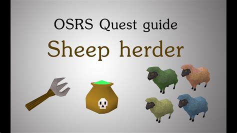 Osrs sheep herder - A sharp cattleprod. The cattleprod is a quest item obtained during the Sheep Herder quest. It spawns next to the incinerator in the fenced off area north of Ardougne. It is used to prod Sick-looking sheep in order to move them from their habitats into the pen to be incinerated.